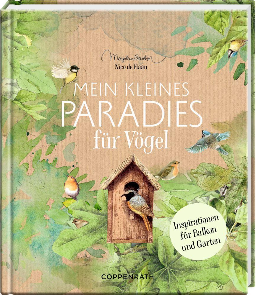 Könyv Mein kleines Paradies für Vögel Marjolein Bastin