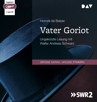 Digital Vater Goriot Walter Andreas Schwarz