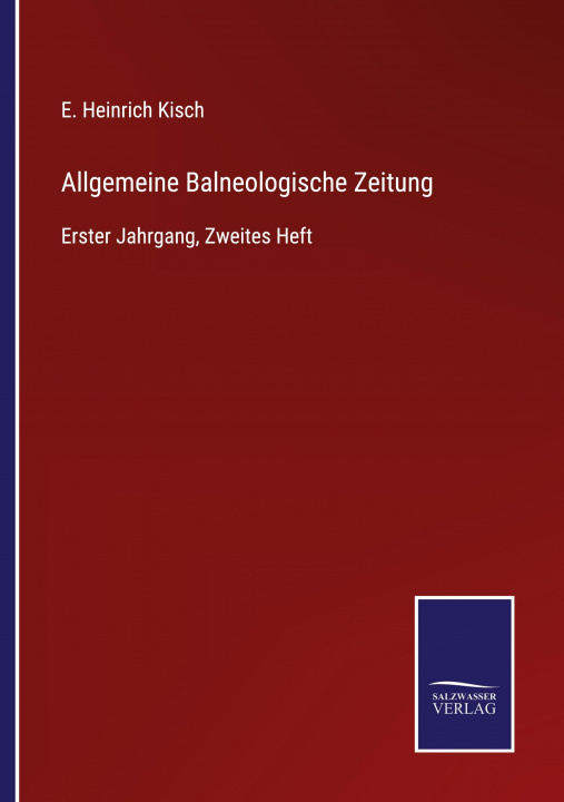 Könyv Allgemeine Balneologische Zeitung 