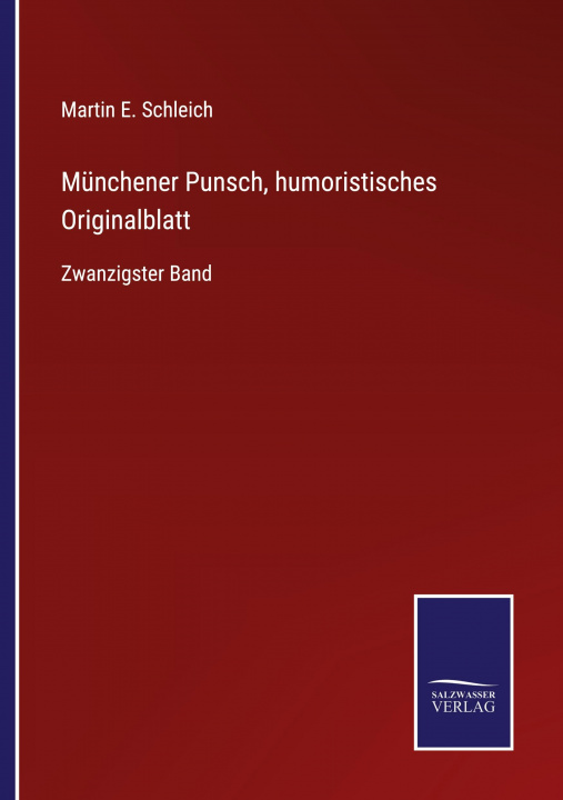 Kniha Munchener Punsch, humoristisches Originalblatt 