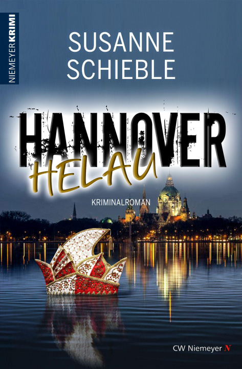 Kniha Hannover Helau Susanne Schieble