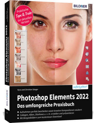 Kniha Photoshop Elements 2022 - Das umfangreiche Praxisbuch Christian Sänger