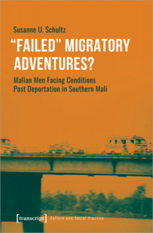 Carte "Failed" Migratory Adventures? Susanne U. Schultz