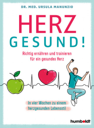 Knjiga Herzgesund! Dr. Ursula Manunzio