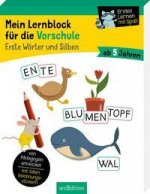 Könyv Mein Lernblock für die Vorschule - Erste Wörter und Silben Katja Jäger