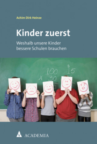 Buch Kinder zuerst Achim Dirk Heinze