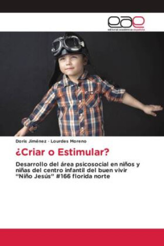 Libro ?Criar o Estimular? Lourdes Moreno