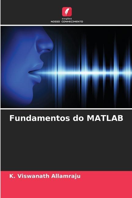 Knjiga Fundamentos do MATLAB K. Viswanath Allamraju