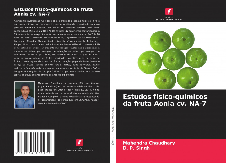 Carte Estudos fisico-quimicos da fruta Aonla cv. NA-7 D. P. Singh