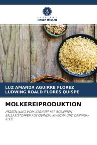 Kniha Molkereiproduktion Ludwing Roald Flores Quispe