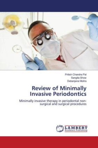 Könyv Review of Minimally Invasive Periodontics Sangita Show