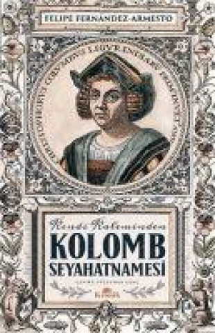 Könyv Kolomb Seyahatnamesi 