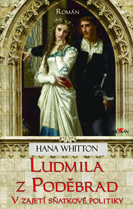 Kniha Ludmila z Poděbrad Hana Whitton