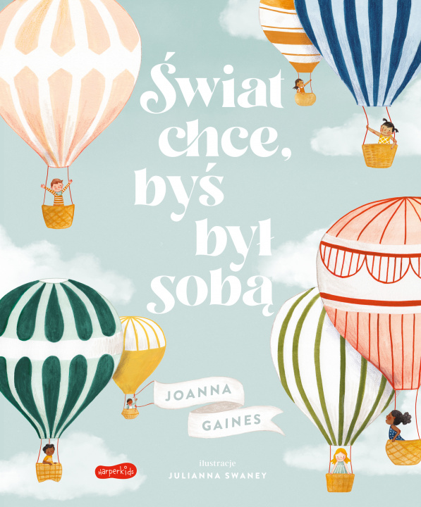 Buch Świat chce, byś był sobą Joanna Gaines