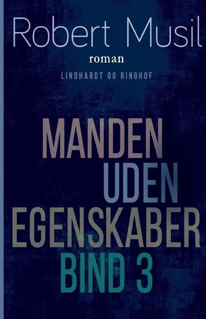 Carte Manden uden egenskaber - Bind 3 Mogens Boisen