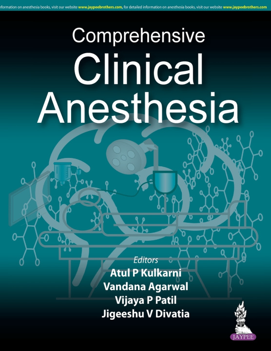 Buch Comprehensive Clinical Anesthesia Atul P Kulkarni