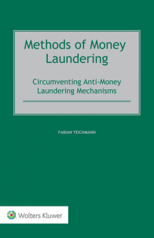 Kniha Methods of Money Laundering Fabian Teichmann