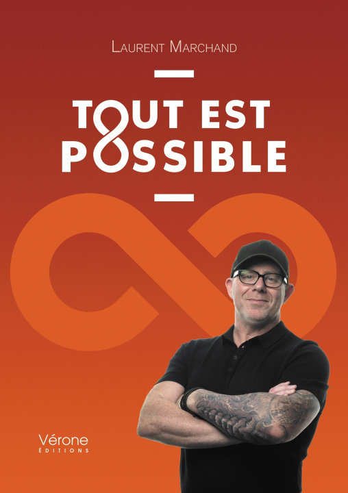 Knjiga Tout est possible Laurent MARCHAND