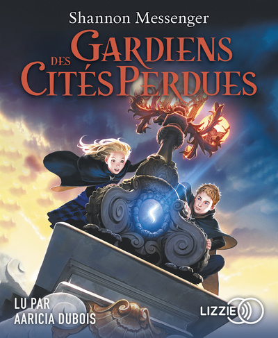 Книга Gardiens des cités perdues - Volume 1 Shannon Messenger