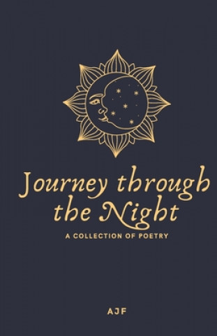 Livro Journey through the Night poetry ajf poetry