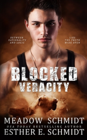 Knjiga Blocked Veracity Schmidt Meadow Schmidt