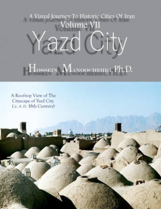 Könyv Yazd City Manoochehri