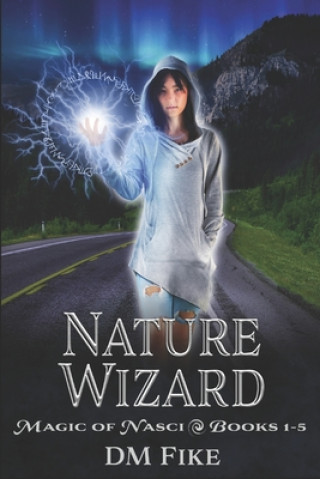 Knjiga Nature Wizard Fike DM Fike
