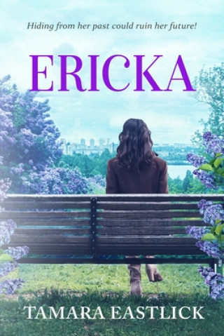 Knjiga Ericka Eastlick Tamara Eastlick