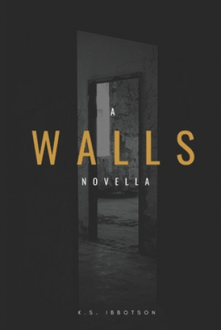 Knjiga Walls E Q Ibbotson