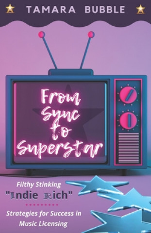 Knjiga From Sync to Superstar Bubble Tamara Bubble
