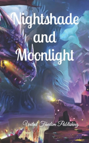 Knjiga Nightshade and Moonlight Sheppard Donise Sheppard