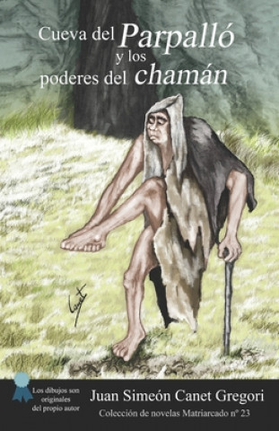 Książka Cueva del Parpallo y los poderres del chaman Canet Gregori Juan Simeon Canet Gregori