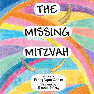 Knjiga Missing Mitzvah Cohen Penny Lynn Cohen