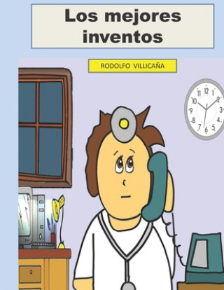 Carte mejores inventos Villicana Rodolfo Villicana
