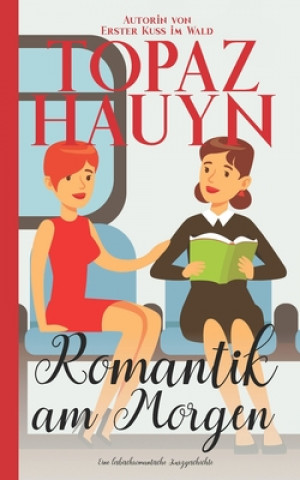 Kniha Romanik am Morgen Hauyn Topaz Hauyn