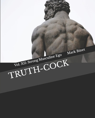 Kniha Truth-Cock Binet Mark Binet