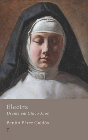 Knjiga Electra Galdos Benito Perez Galdos
