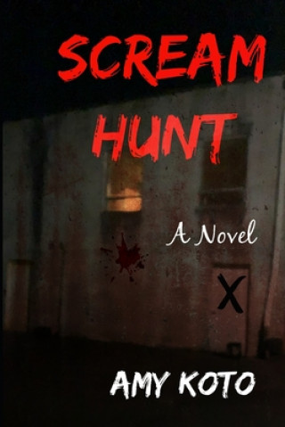 Libro Scream Hunt Koto Amy Koto