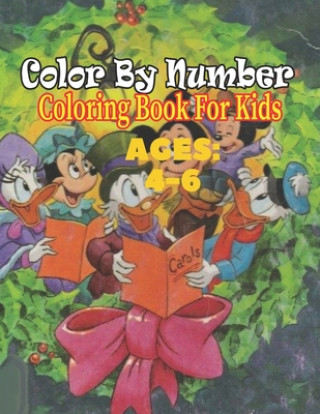 Könyv Color By Number Ages 4-6 Atkins Wilburn N Atkins