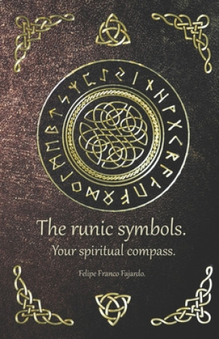 Kniha runic symbols. Franco Fajardo Felipe Franco Fajardo