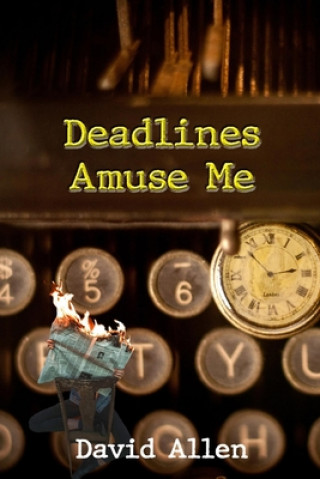 Buch Deadlines Amuse Me Allen David Allen