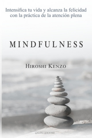 Knjiga Mindfulness Kenzo Hiroshi Kenzo