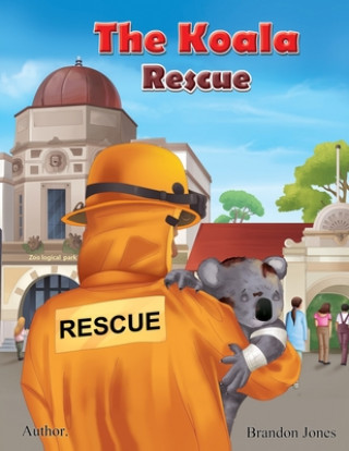 Knjiga Koala Rescue Jones Brandon Jones