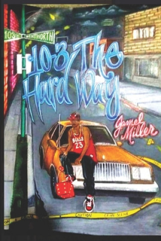Buch 10 - 3 The Hard Way Miller Jamel Miller