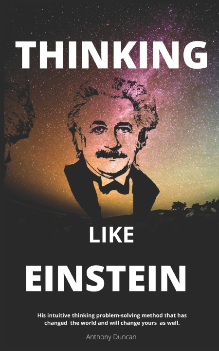 Knjiga Thinking Like Einstein Duncan Anthony Duncan