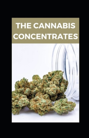 Könyv Cannabis Concentrates Michael Dutch