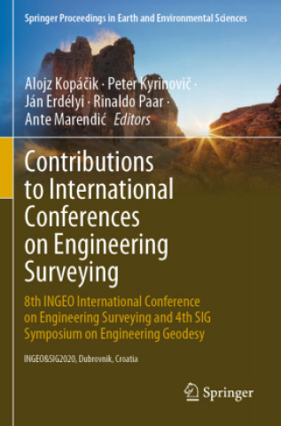 Knjiga Contributions to International Conferences on Engineering Surveying Peter Kyrinovic