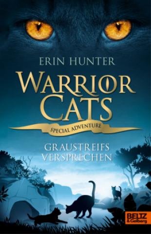 Knjiga Warrior Cats - Special Adventure. Graustreifs Versprechen Friederike Levin