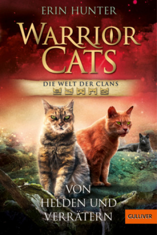 Könyv Warrior Cats - Welt der Clans. Von Helden und Verrätern Wayne Mcloughlin