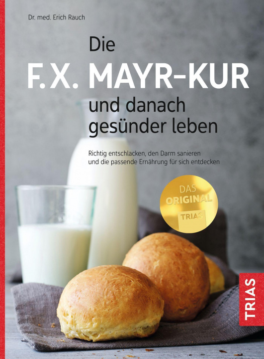 Carte Die F.X. Mayr-Kur und danach gesünder leben 